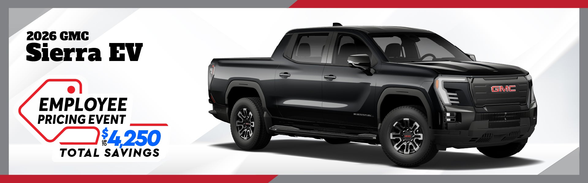2026 GMC Sierra EV- Employee Pricing Sale