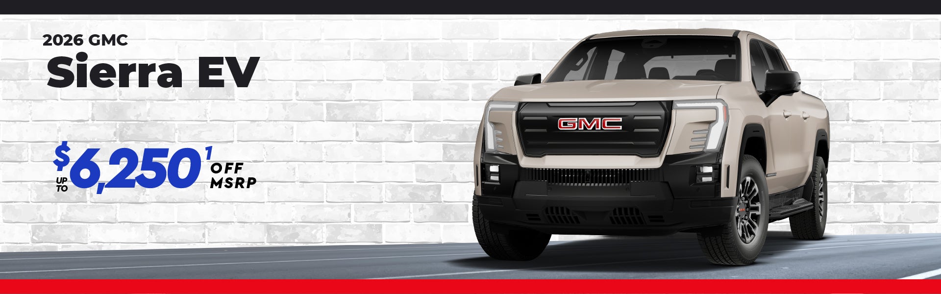 2026 GMC Sierra EV- up to $6250 off MSRP