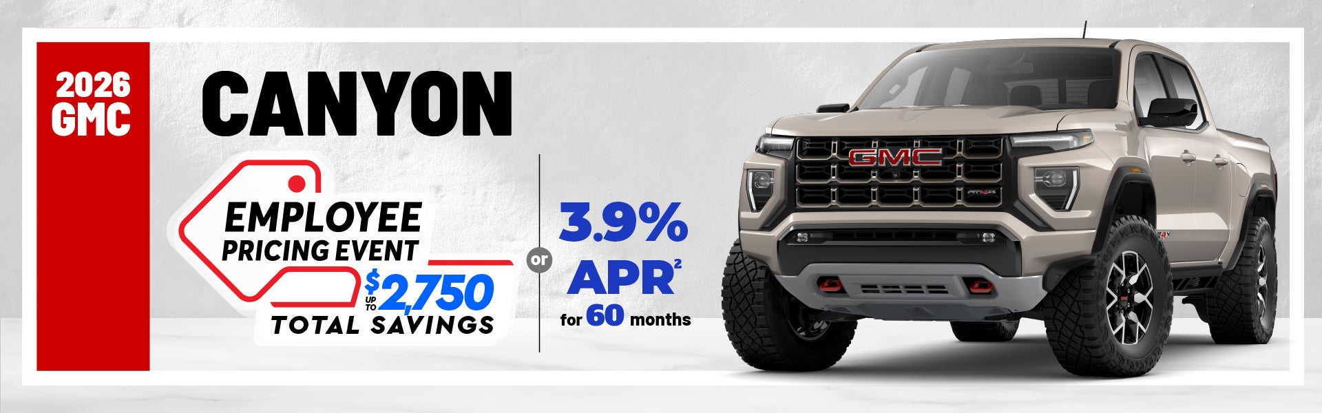 2026 GMC Canyon - Employee pricing! up to $2750 in savings